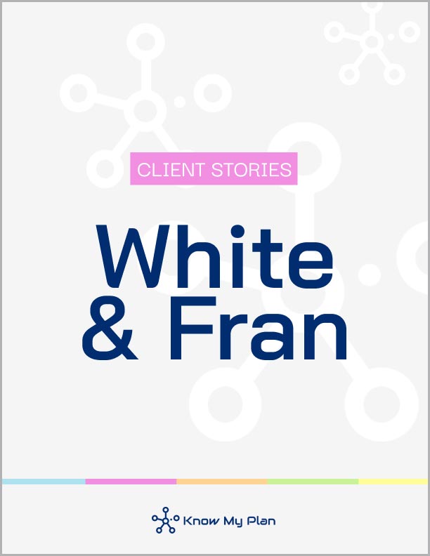 Client stories: White and Fran